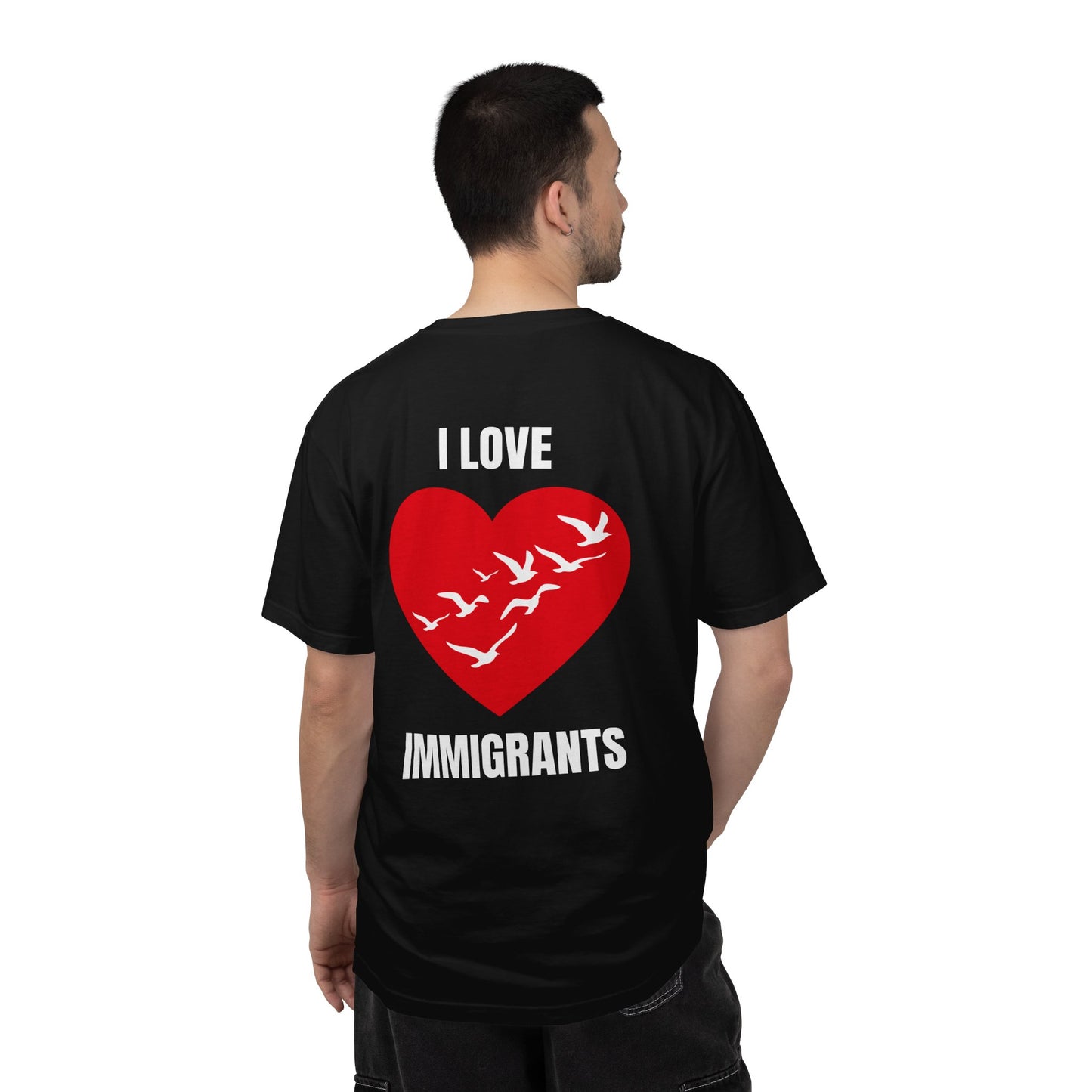 I Love Immigrants | Community Action Tee