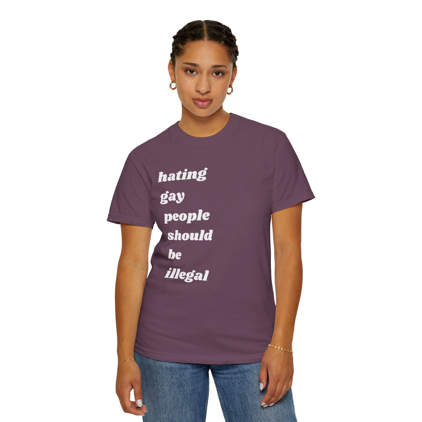 Hating Gay People Should Be Illegal | Inspirational Tee