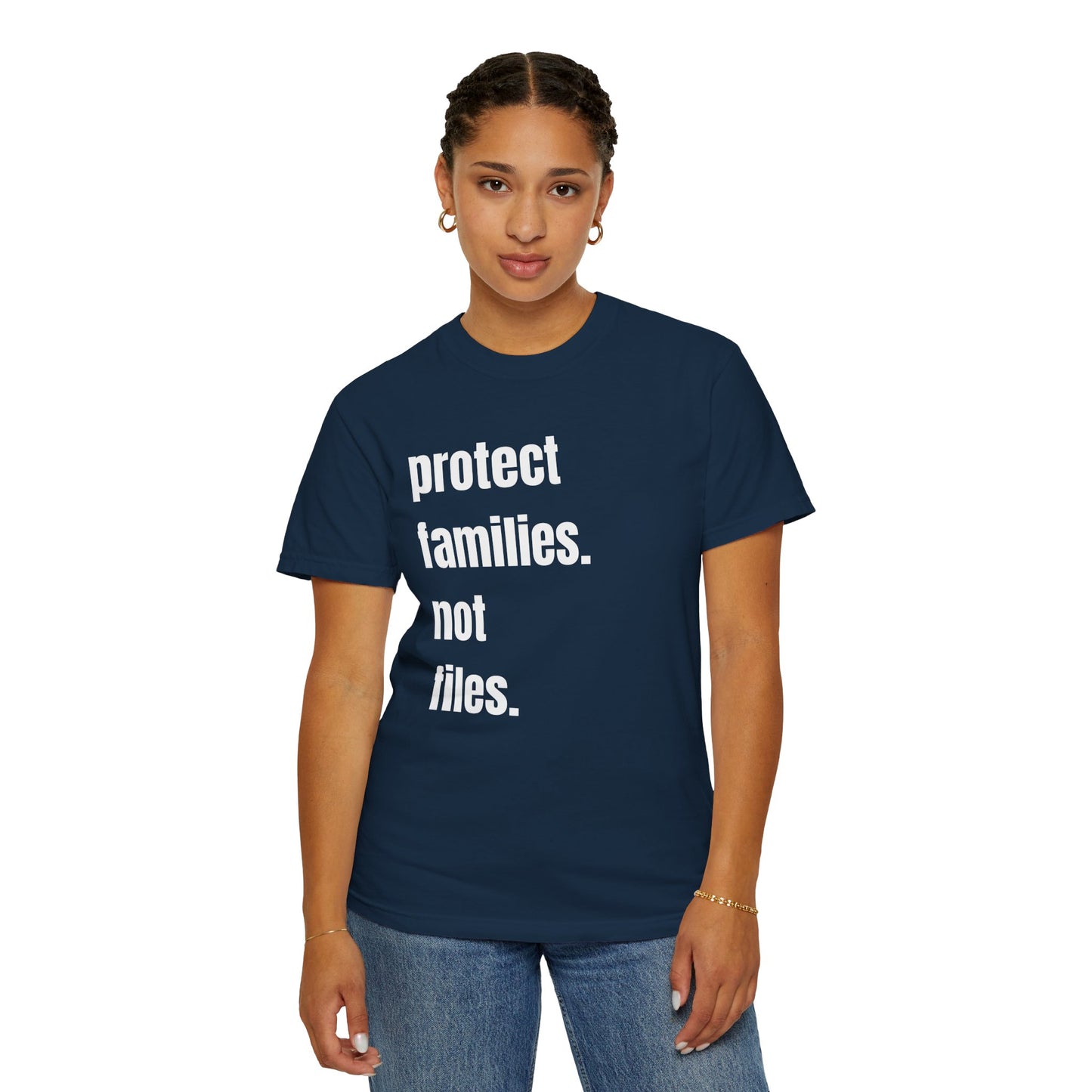 Protect Families Not Files | Community Action Tee