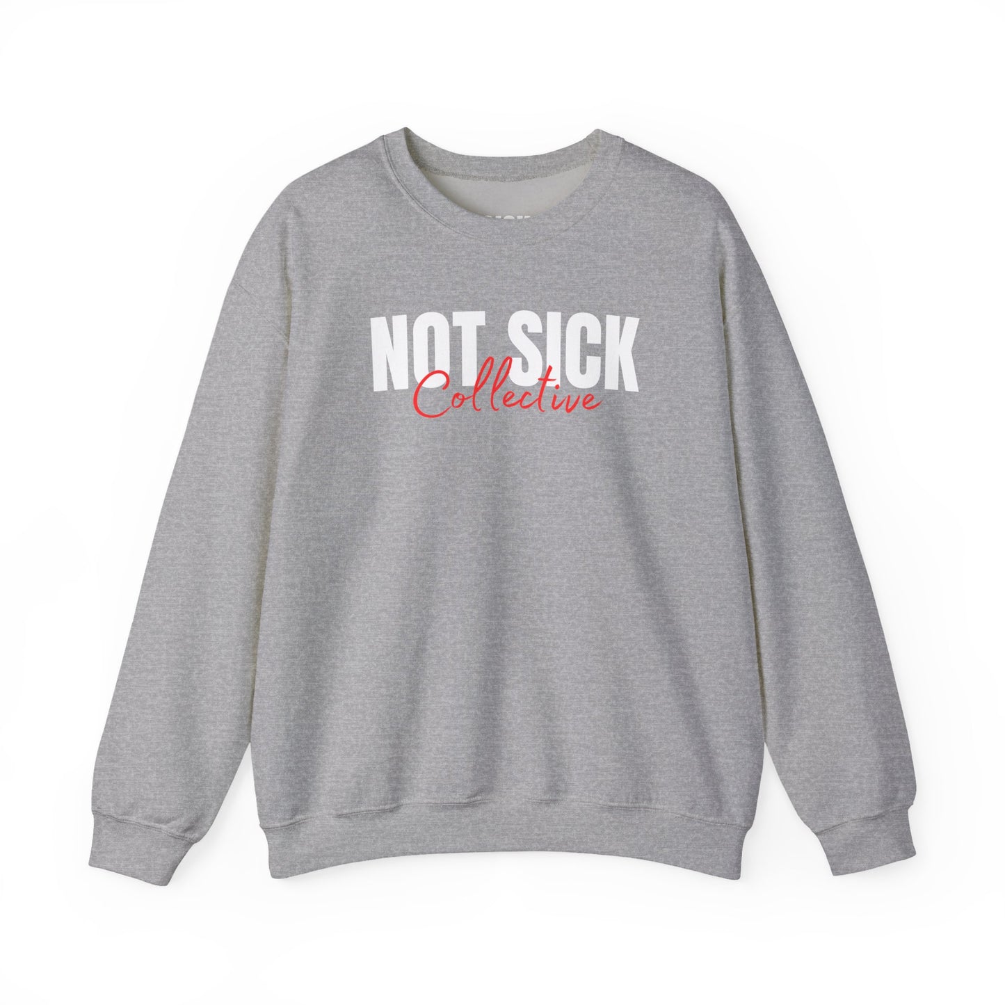Not Sick Collective Crewneck Sweatshirt — Graphic Black Pullover for Wellness Advocates