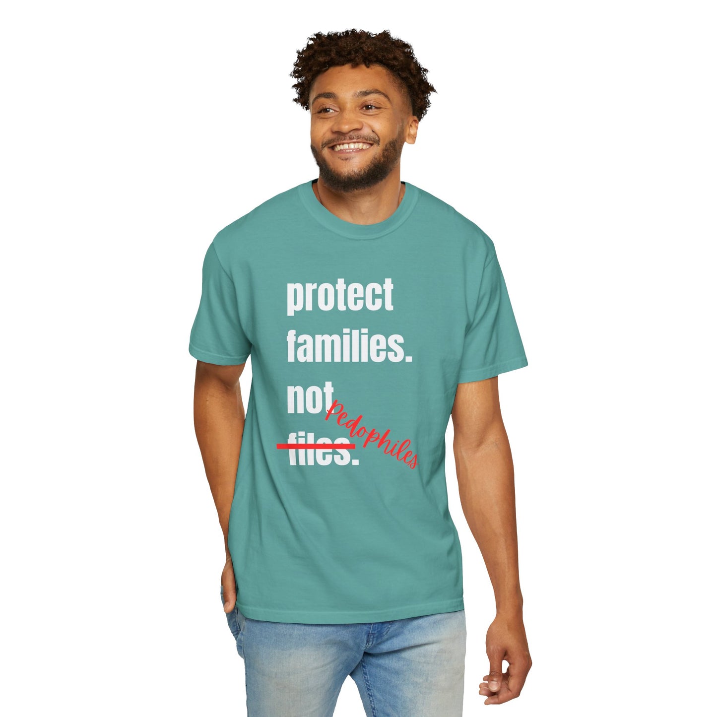Protect Families Not P-words | Community Action Tee