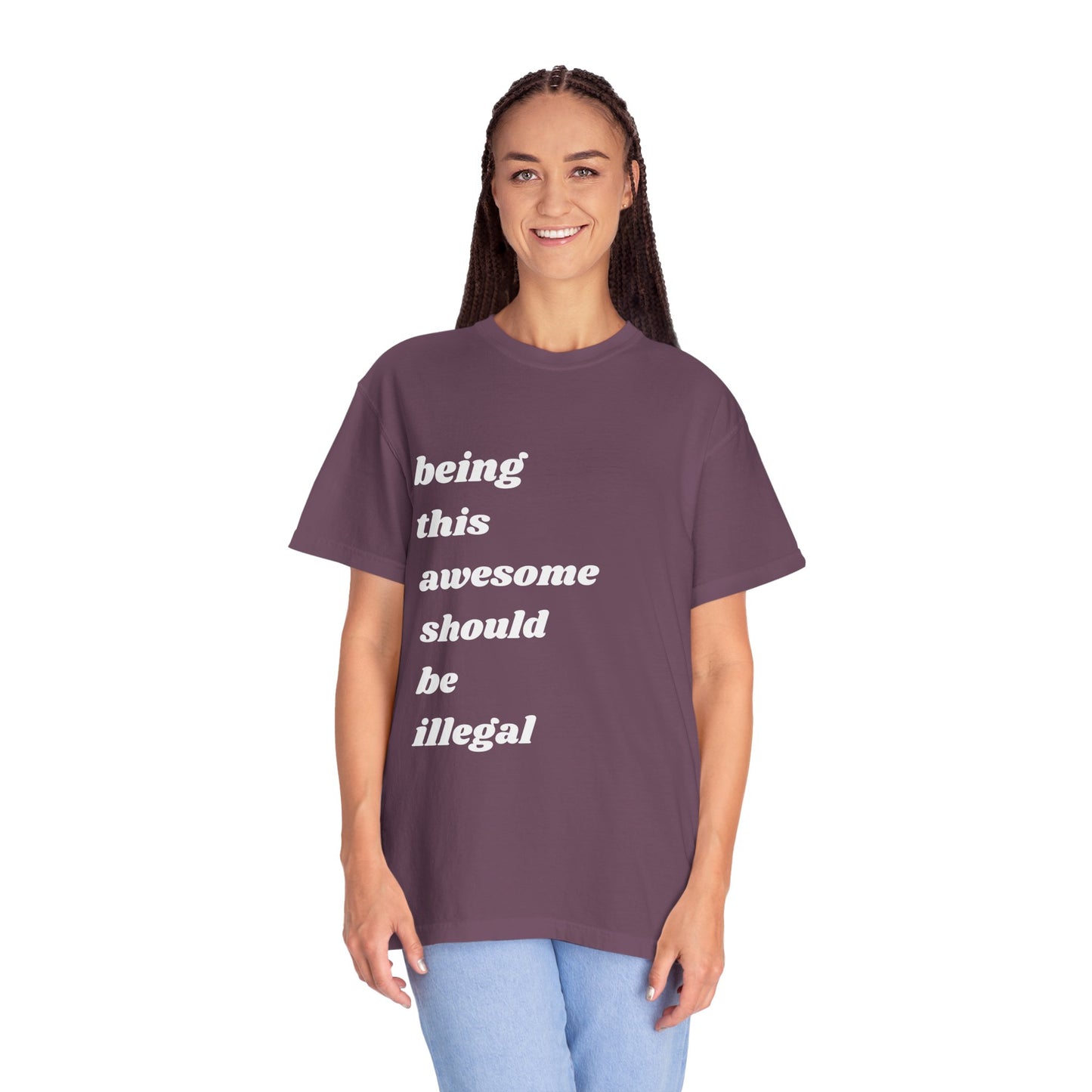 Being This Awesome Should Be Illegal | Inspirational Tee