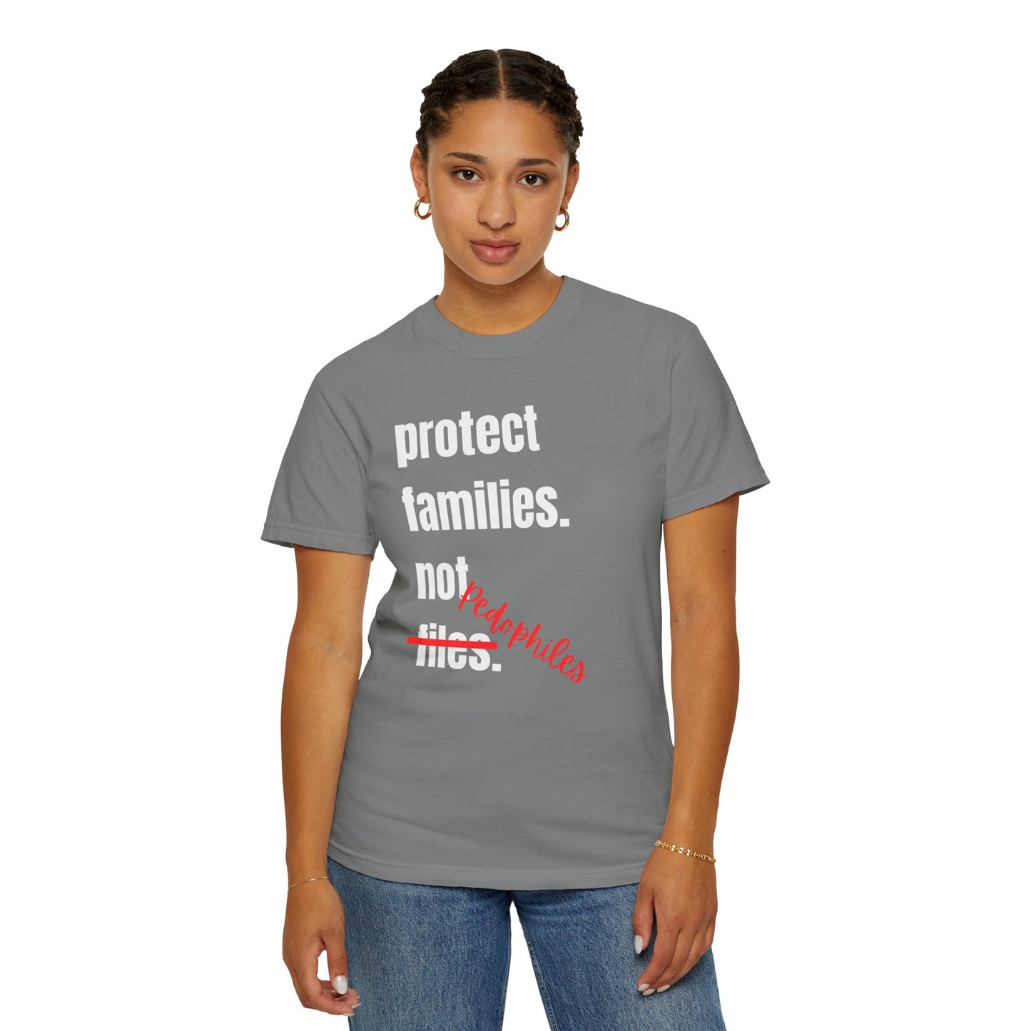 Protect Families Not P-words | Community Action Tee