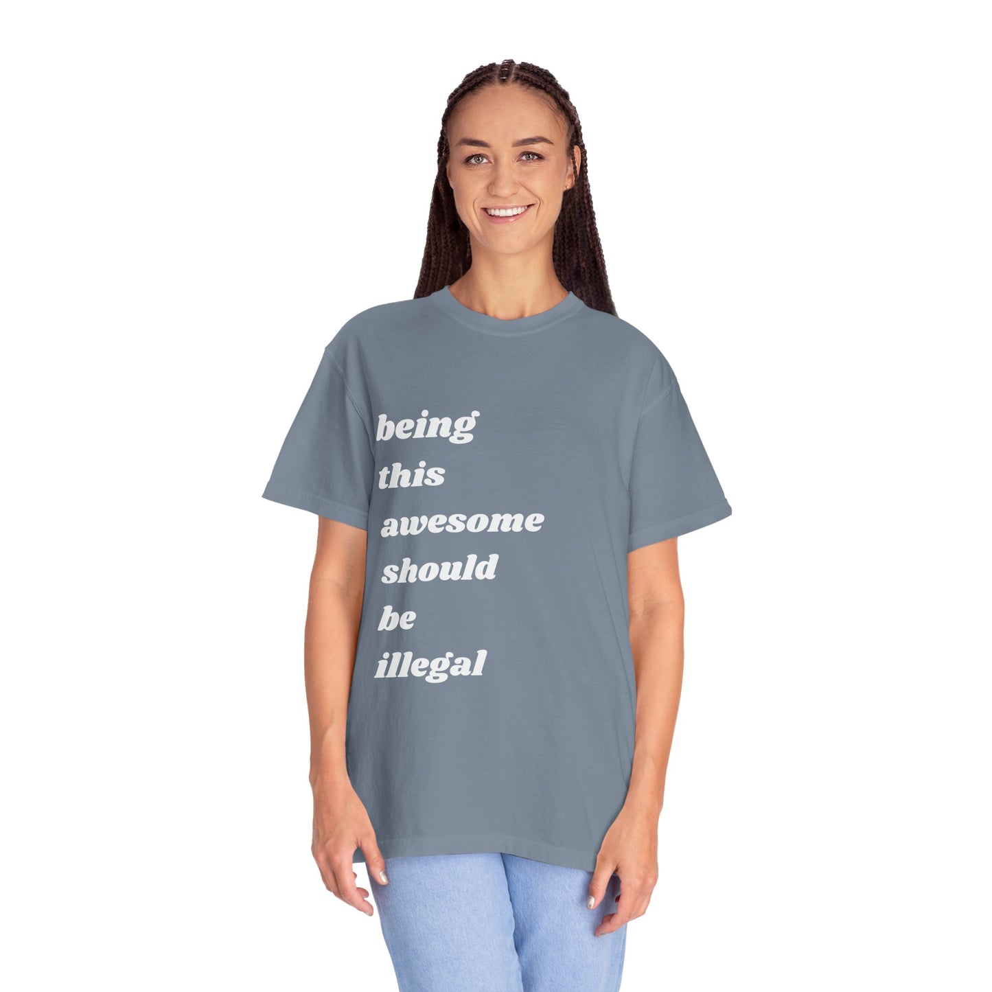 Being This Awesome Should Be Illegal | Inspirational Tee