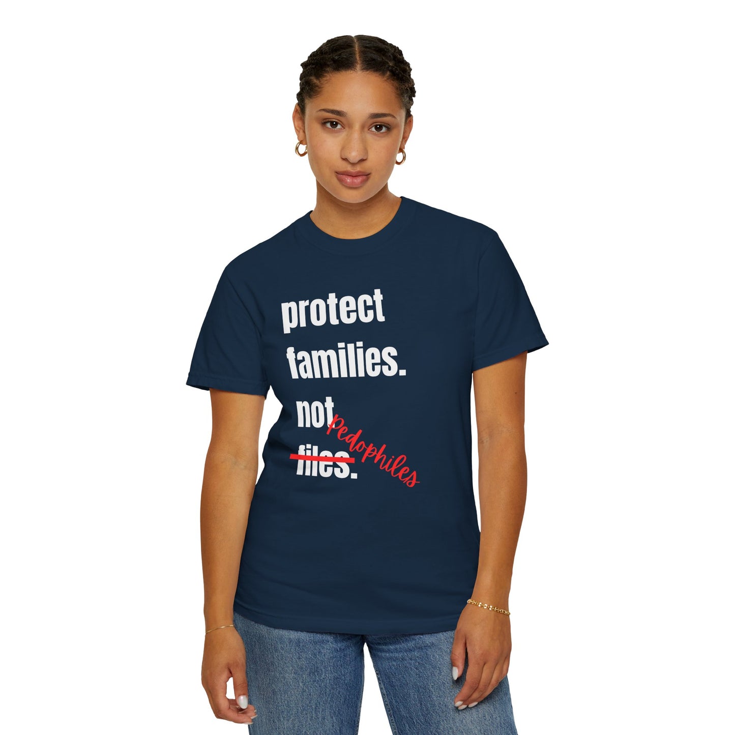 Protect Families Not P-words | Community Action Tee