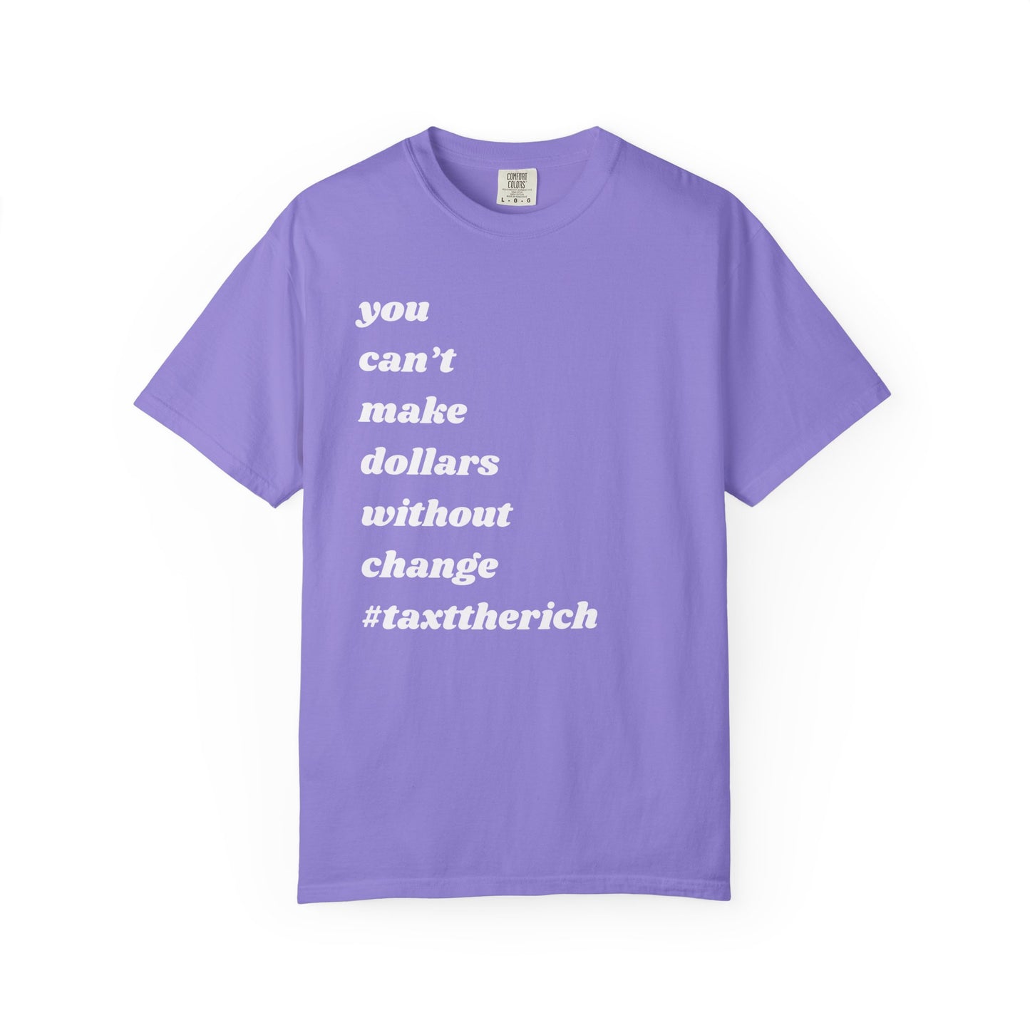 #TaxTheRich | Inspirational Tee