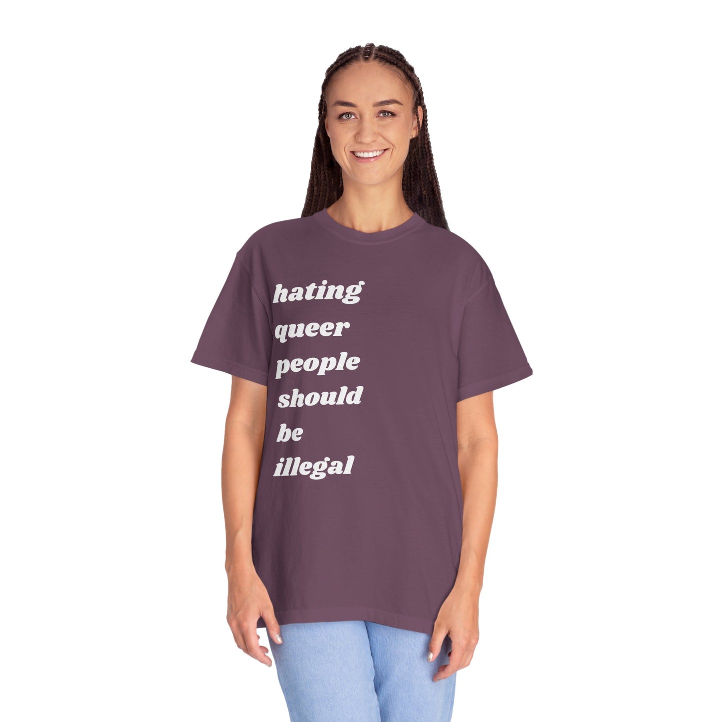 Hating Queer People Should Be Illegal | Inspirational Tee