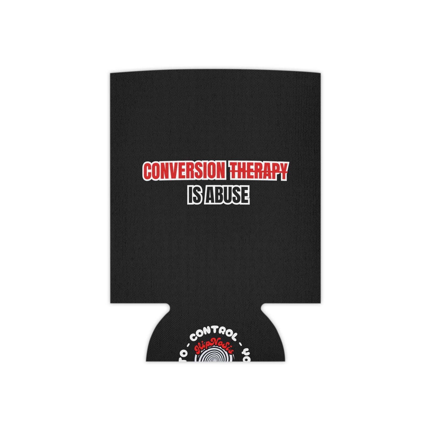 Conversion Therapy is Child Abuse | Control Your Spiral | Can Holder