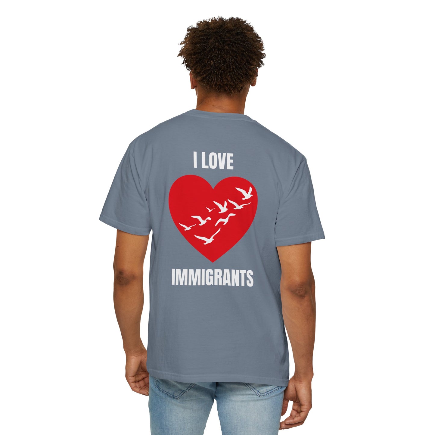 I Love Immigrants | Community Action Tee