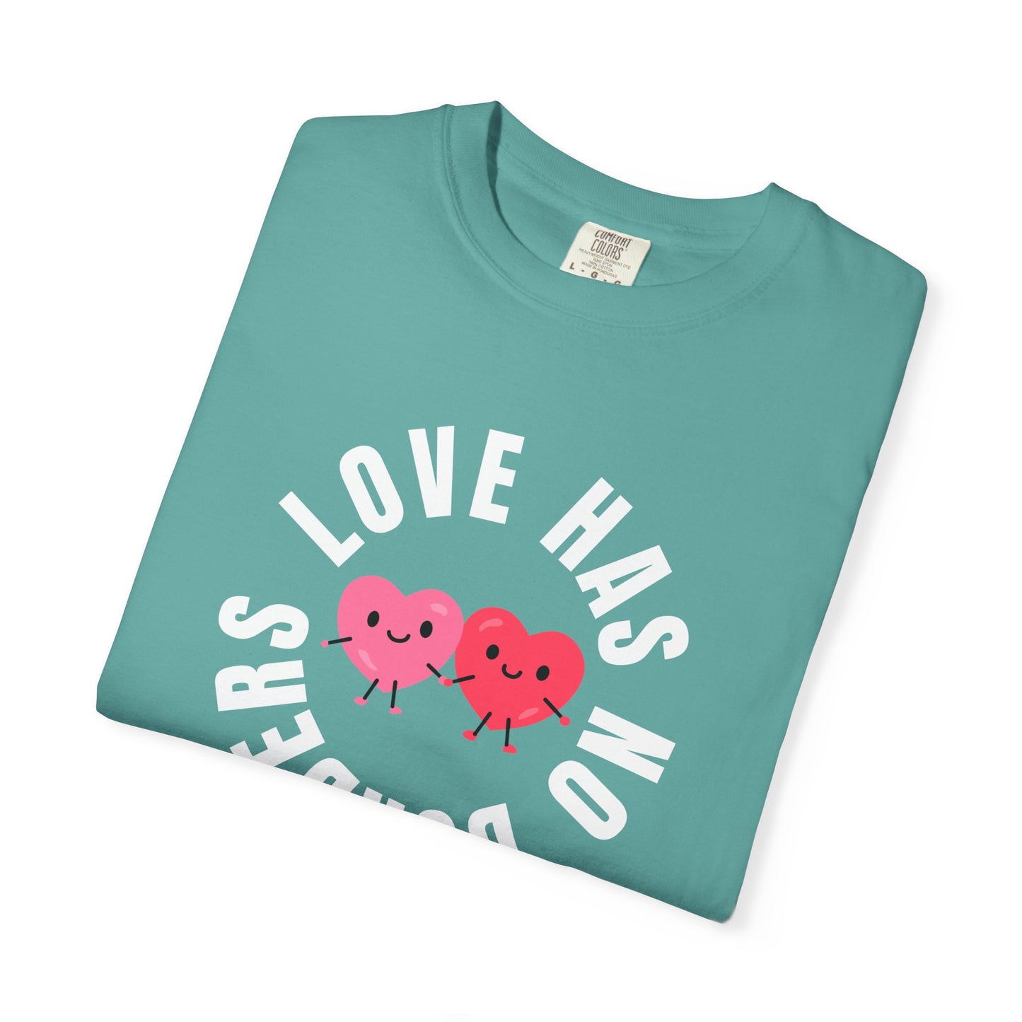 Love Has No Borders - Hearts | Community Action Tee