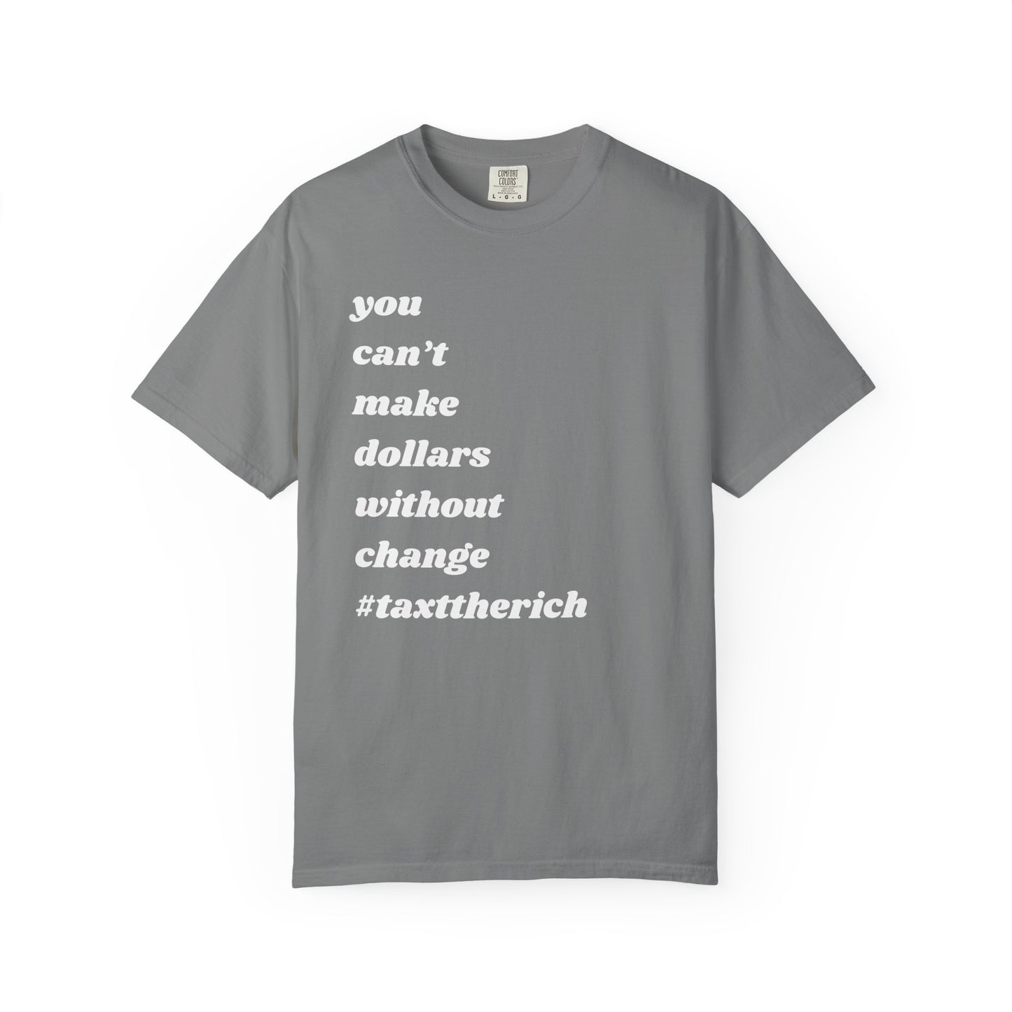 #TaxTheRich | Inspirational Tee