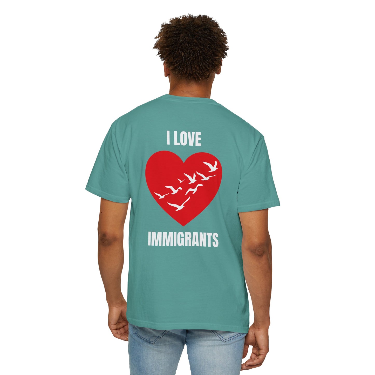 I Love Immigrants | Community Action Tee