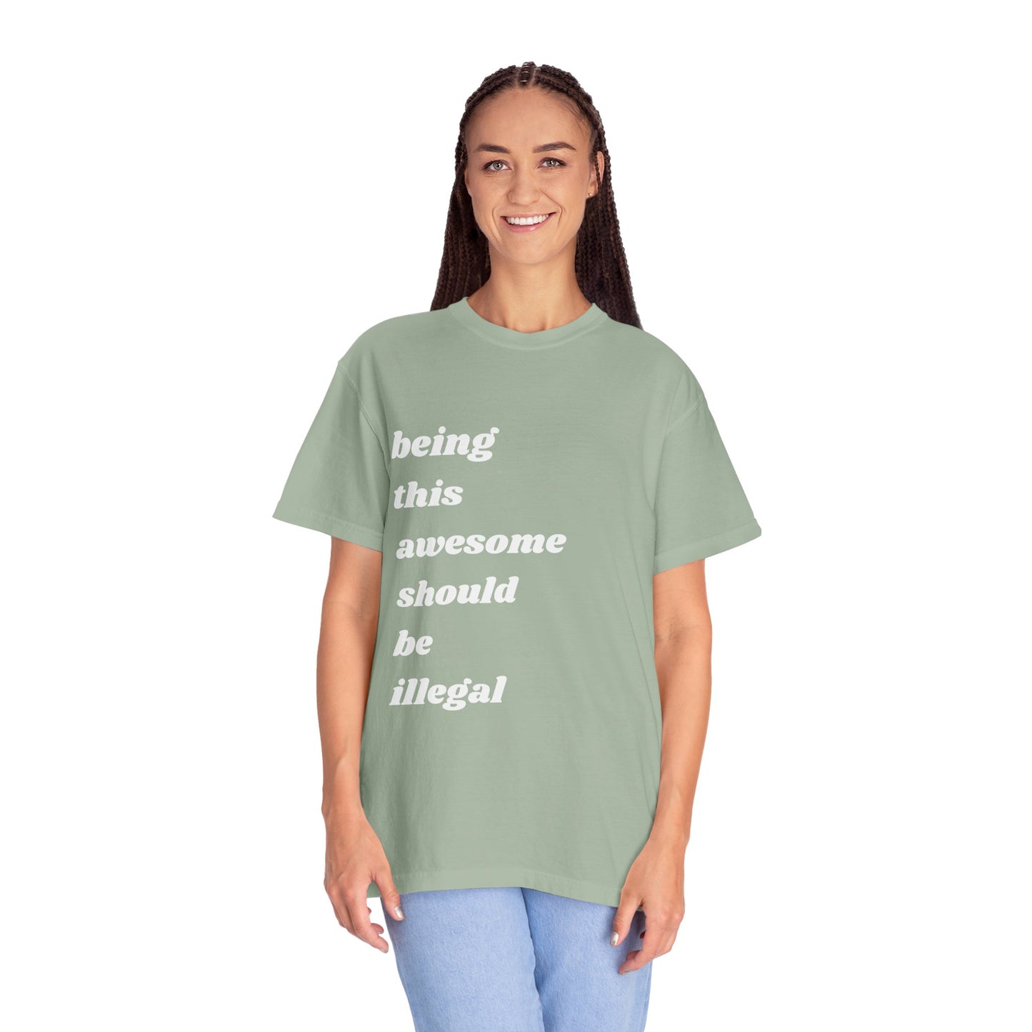 Being This Awesome Should Be Illegal | Inspirational Tee