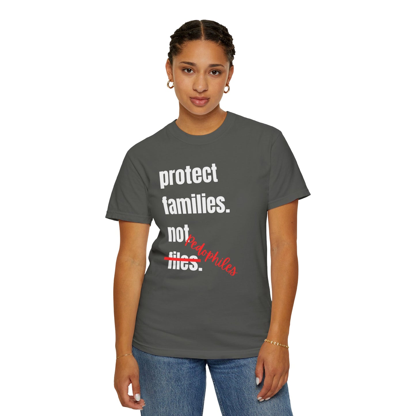 Protect Families Not P-words | Community Action Tee