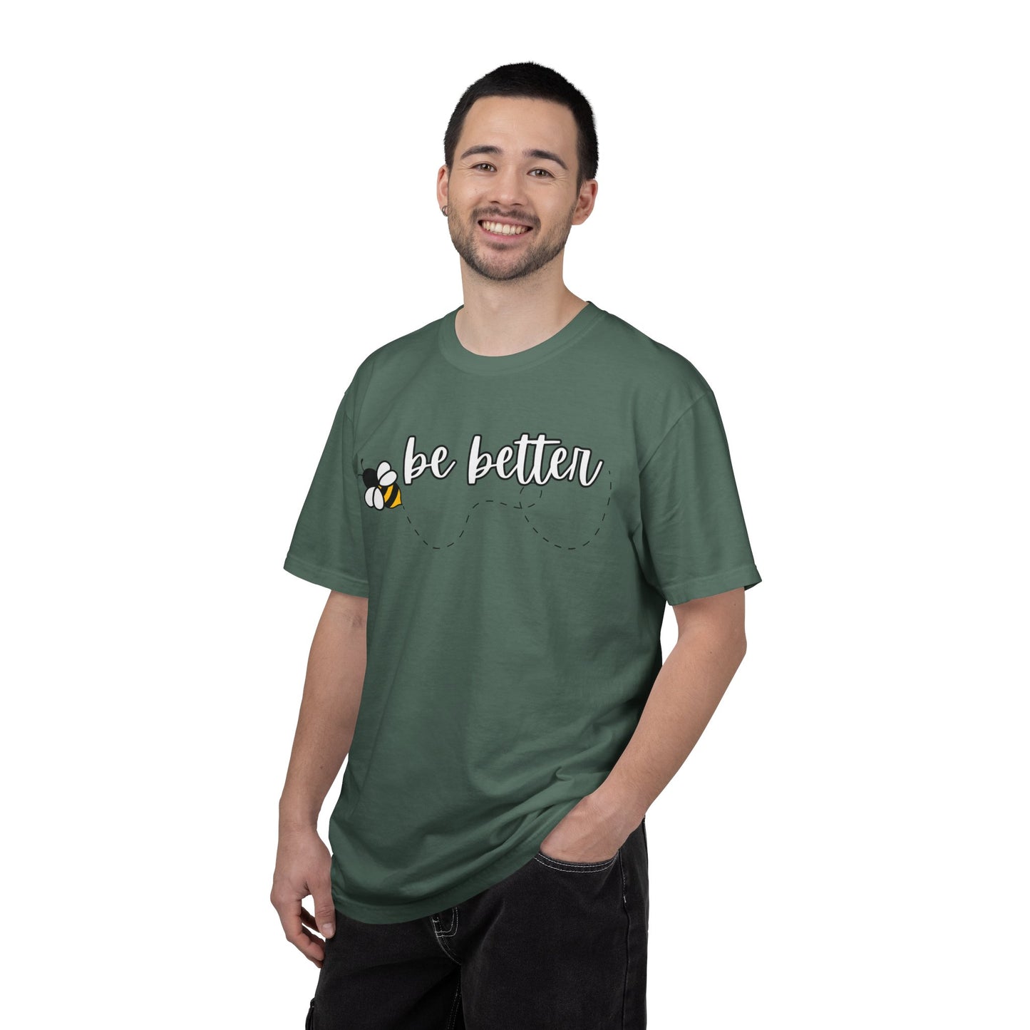 Be Better | Inspirational Tee