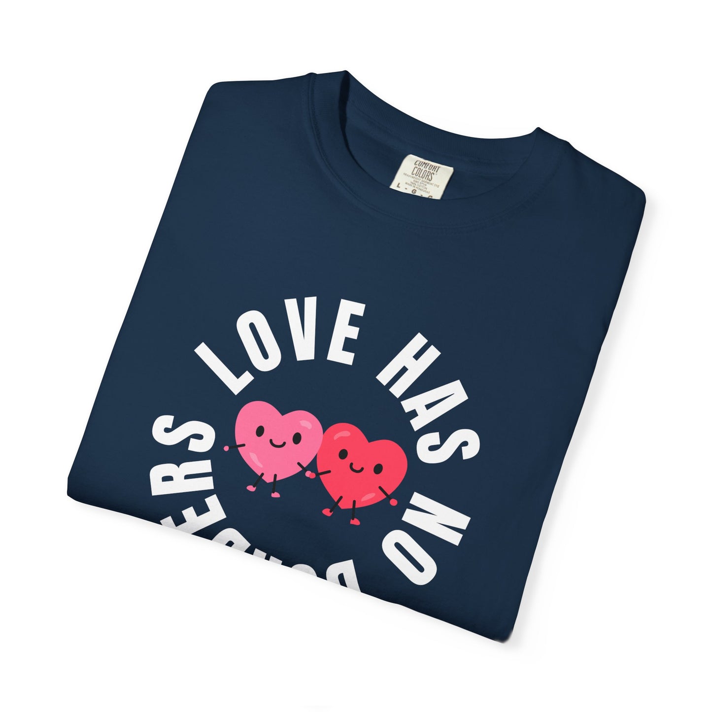 Love Has No Borders - Hearts | Community Action Tee