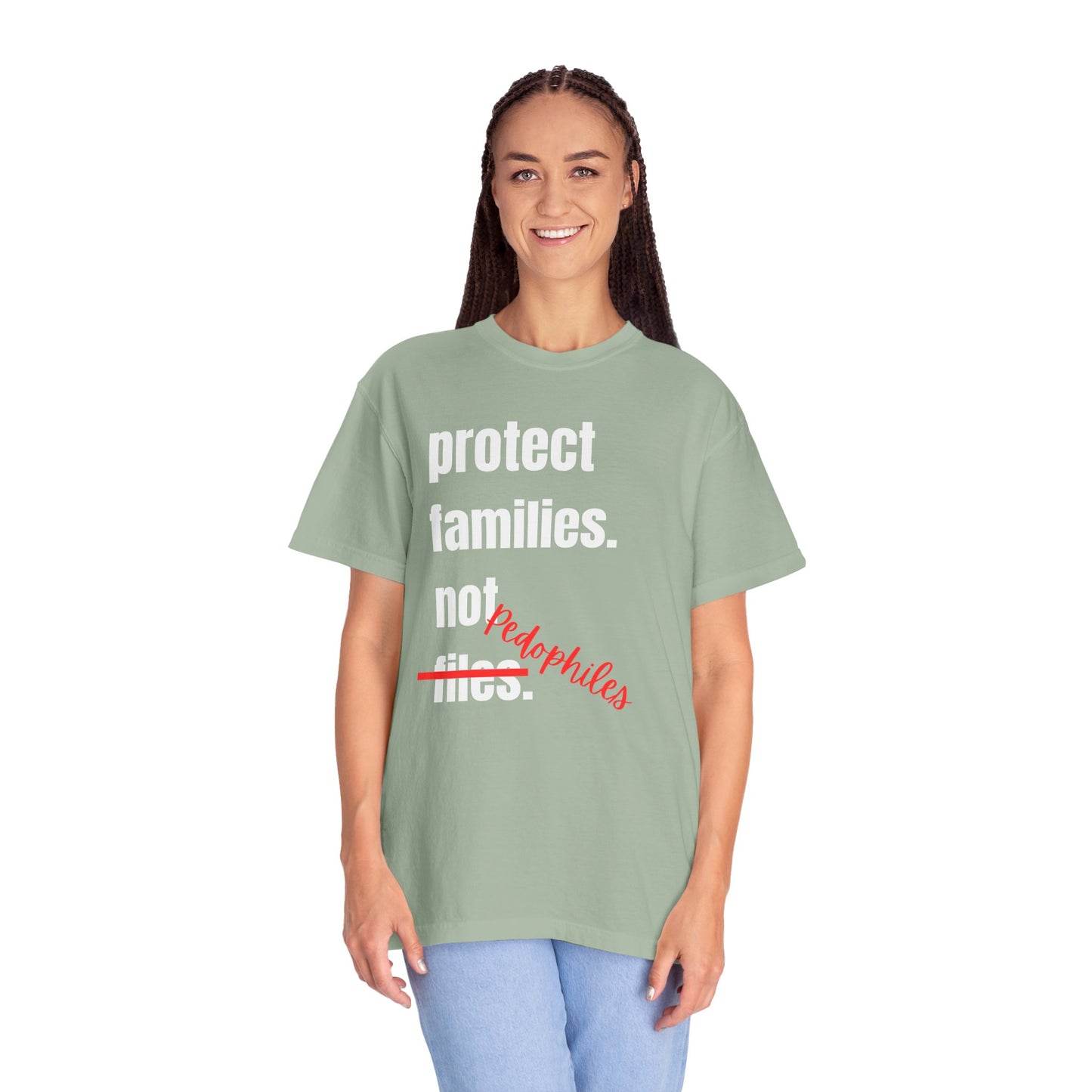 Protect Families Not P-words | Community Action Tee