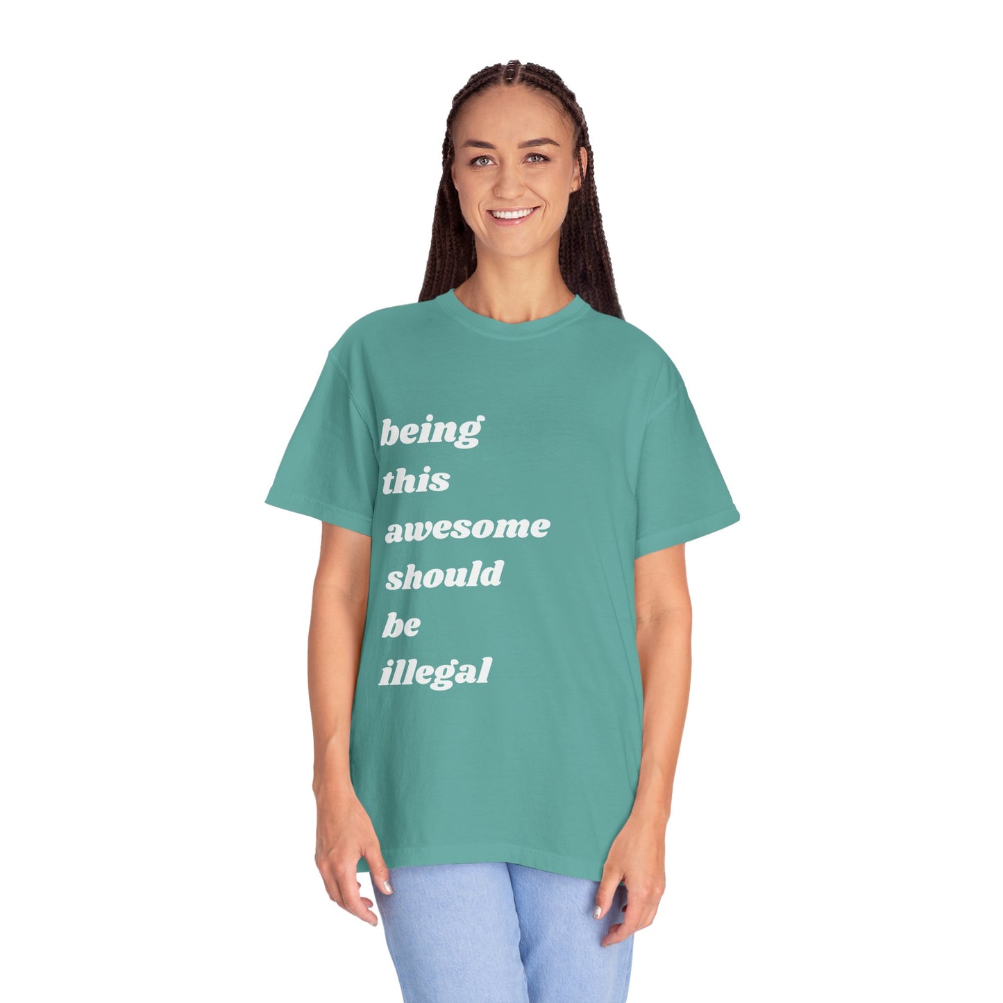 Being This Awesome Should Be Illegal | Inspirational Tee