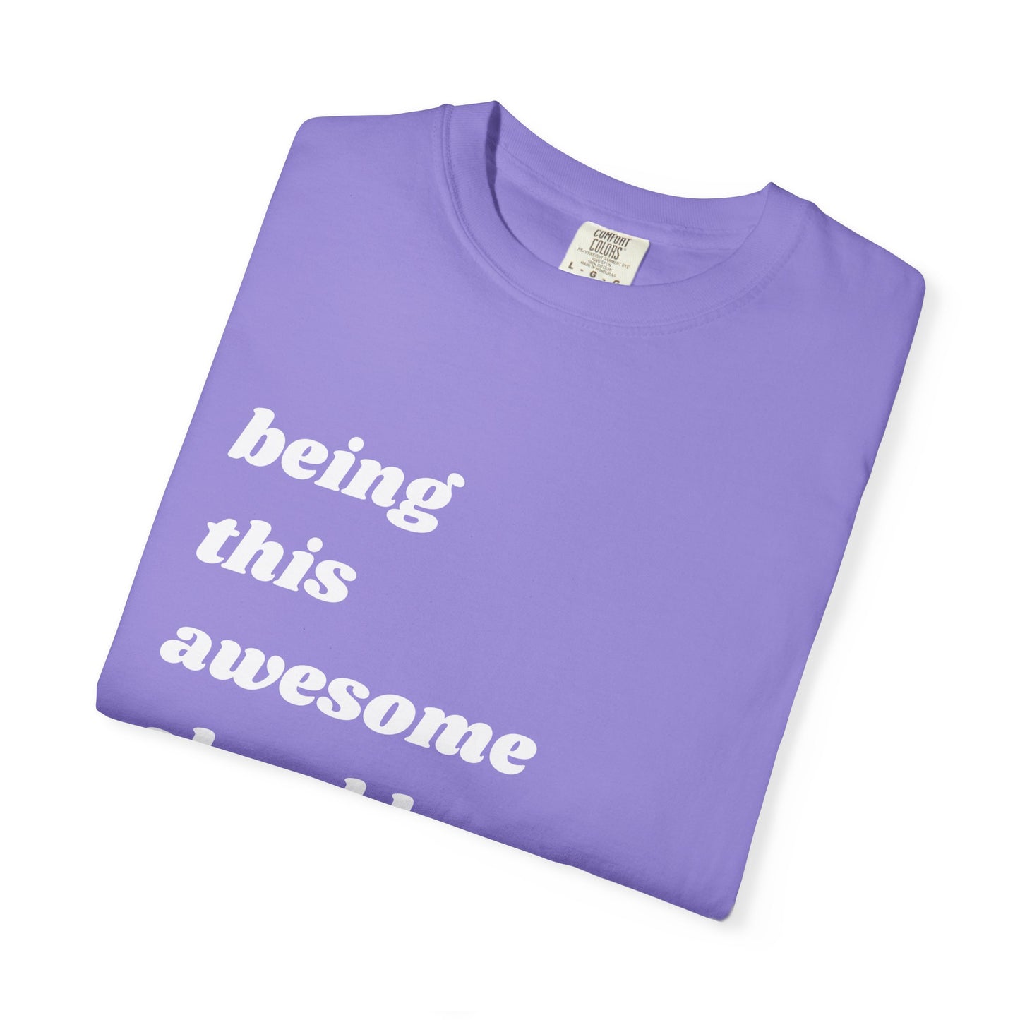Being This Awesome Should Be Illegal | Inspirational Tee