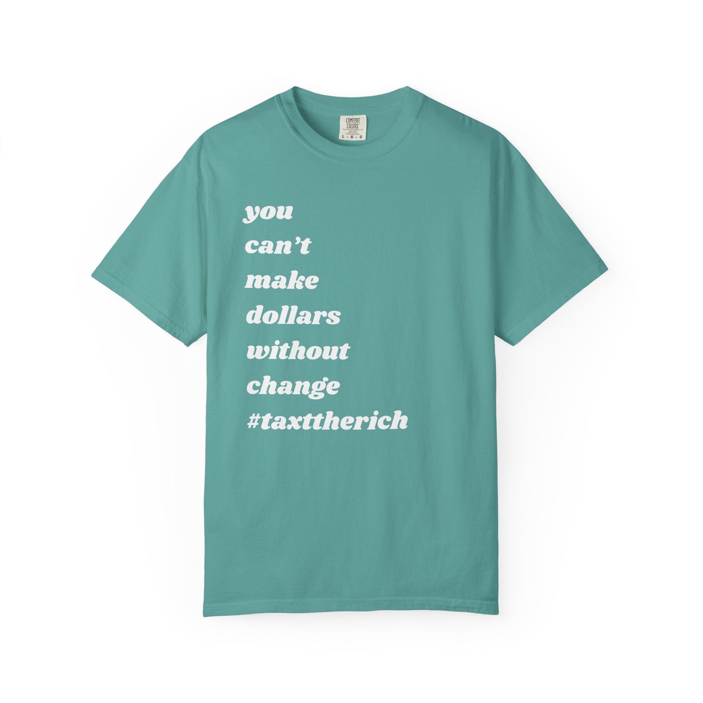 #TaxTheRich | Inspirational Tee