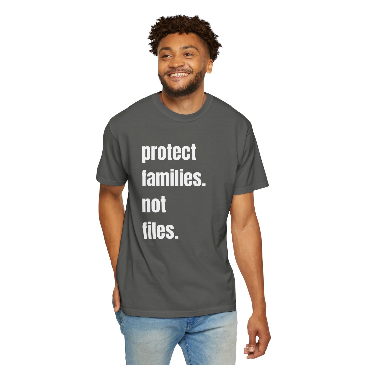 Protect Families Not Files | Community Action Tee
