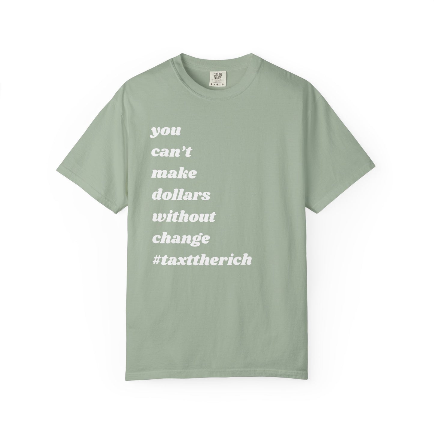 #TaxTheRich | Inspirational Tee
