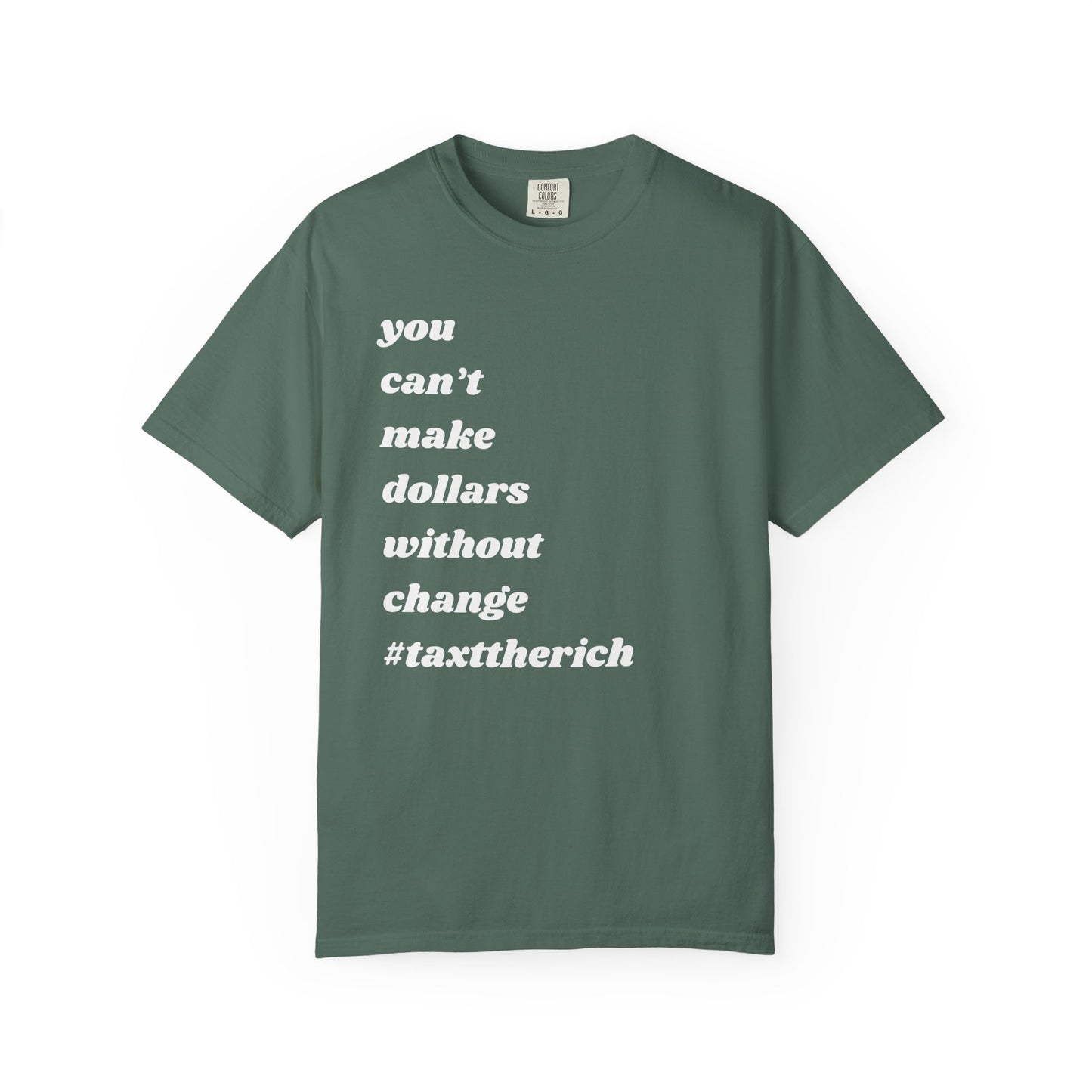 #TaxTheRich | Inspirational Tee