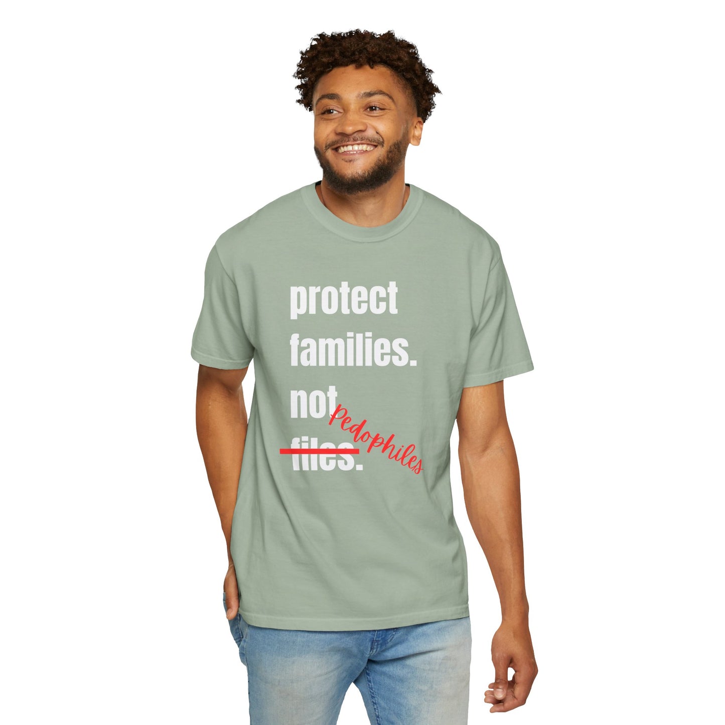 Protect Families Not P-words | Community Action Tee