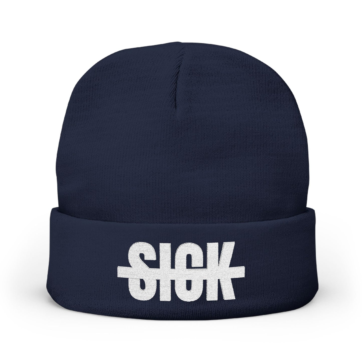Embroidered "Not Sick" Knit Beanie — Streetwear Cuffed Winter Hat
