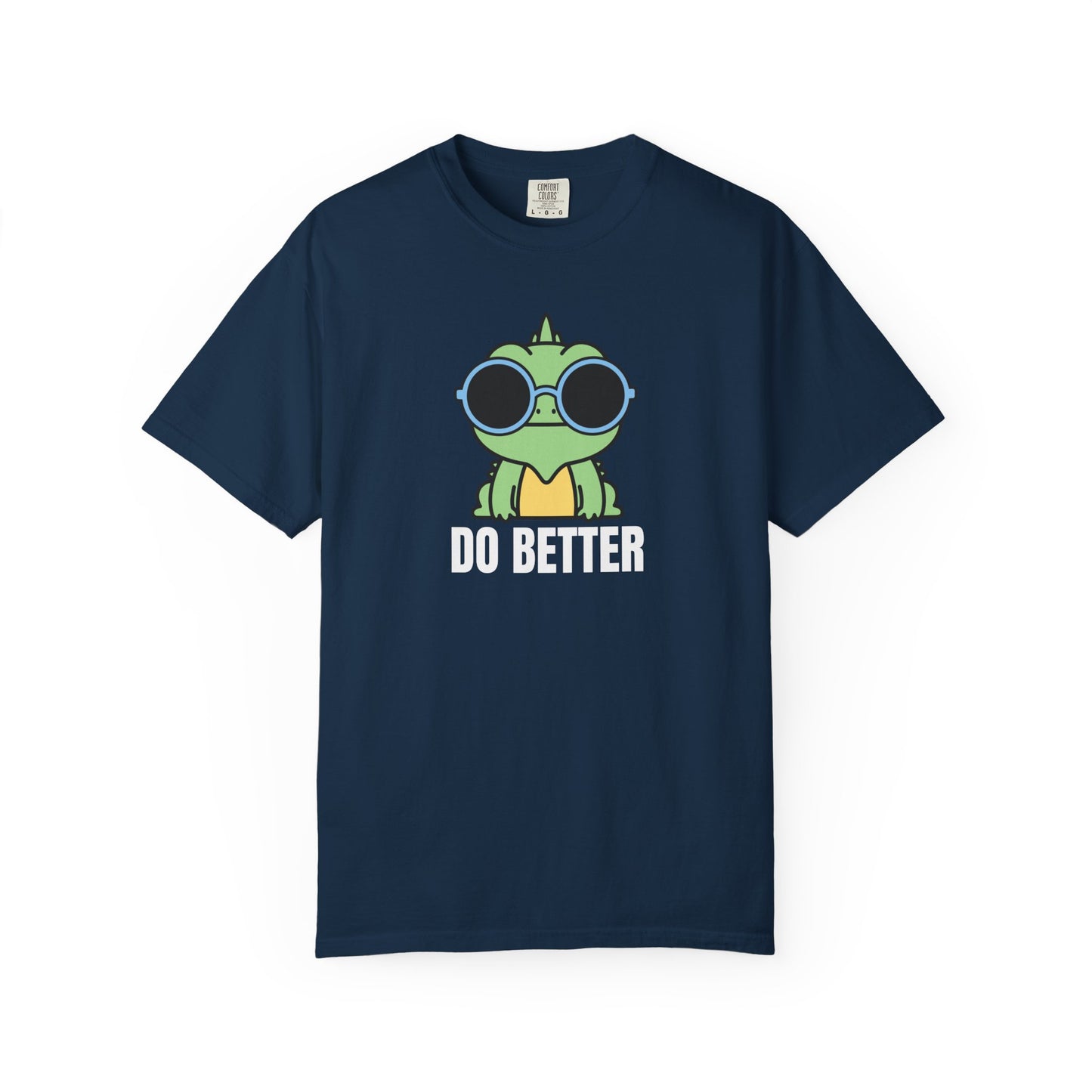 Do Better | Inspirational Tee