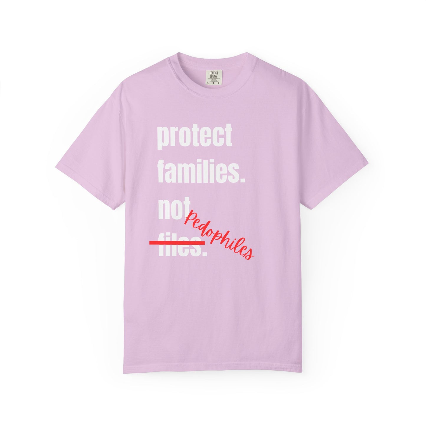Protect Families Not P-words | Community Action Tee