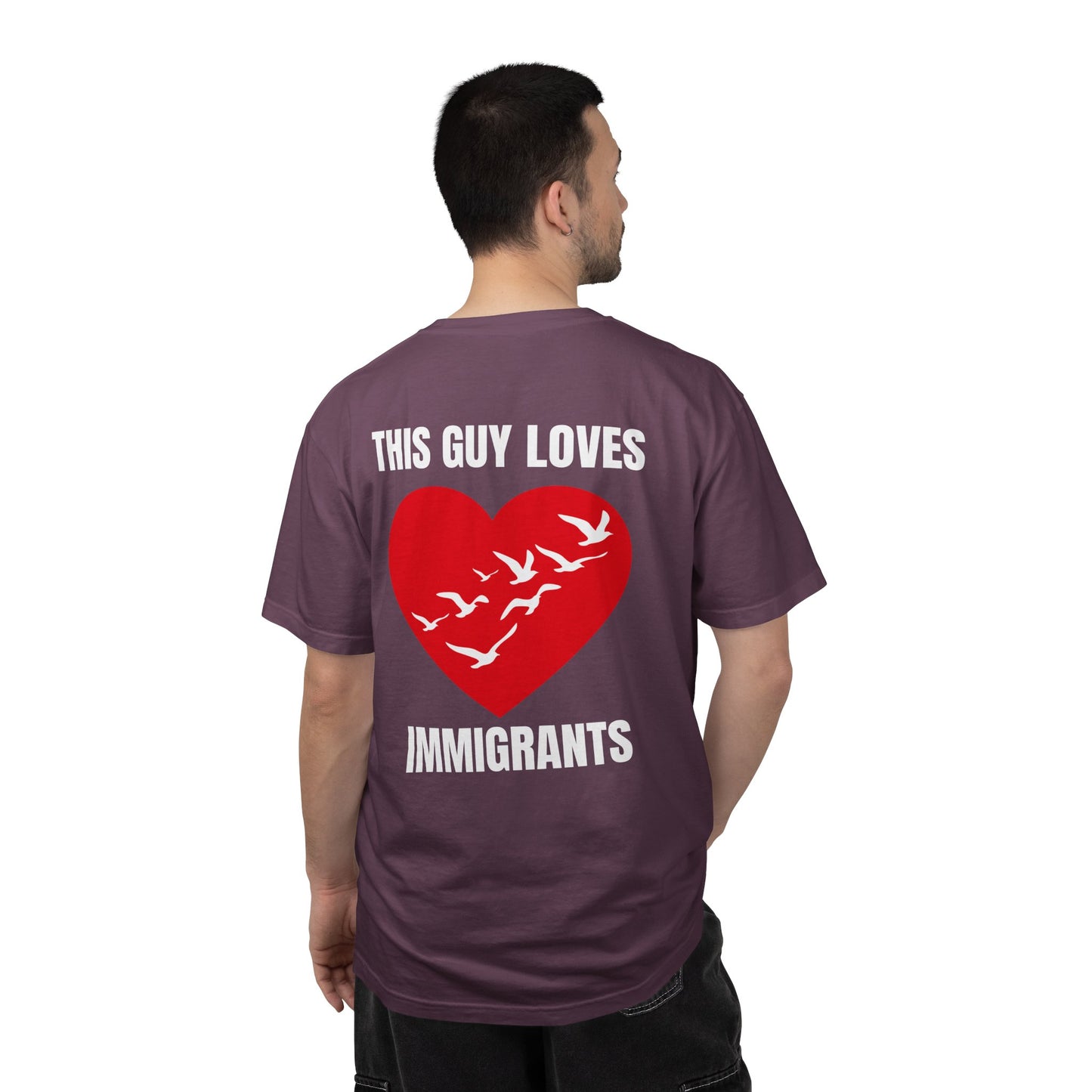 This Guy Loves Immigrants | Community Action Tee
