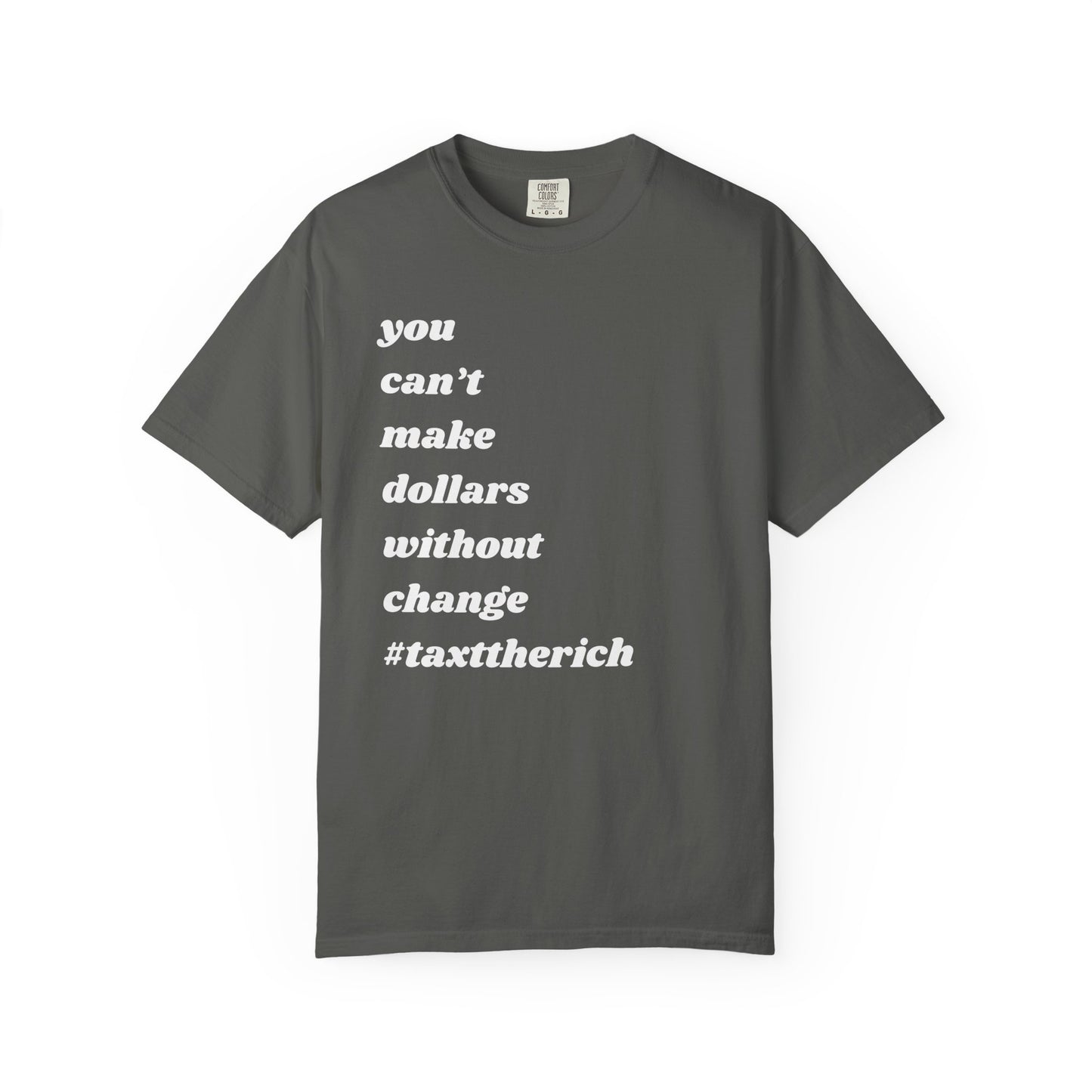 #TaxTheRich | Inspirational Tee