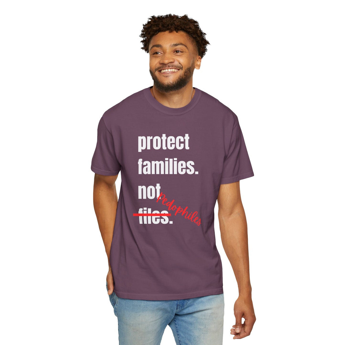 Protect Families Not P-words | Community Action Tee