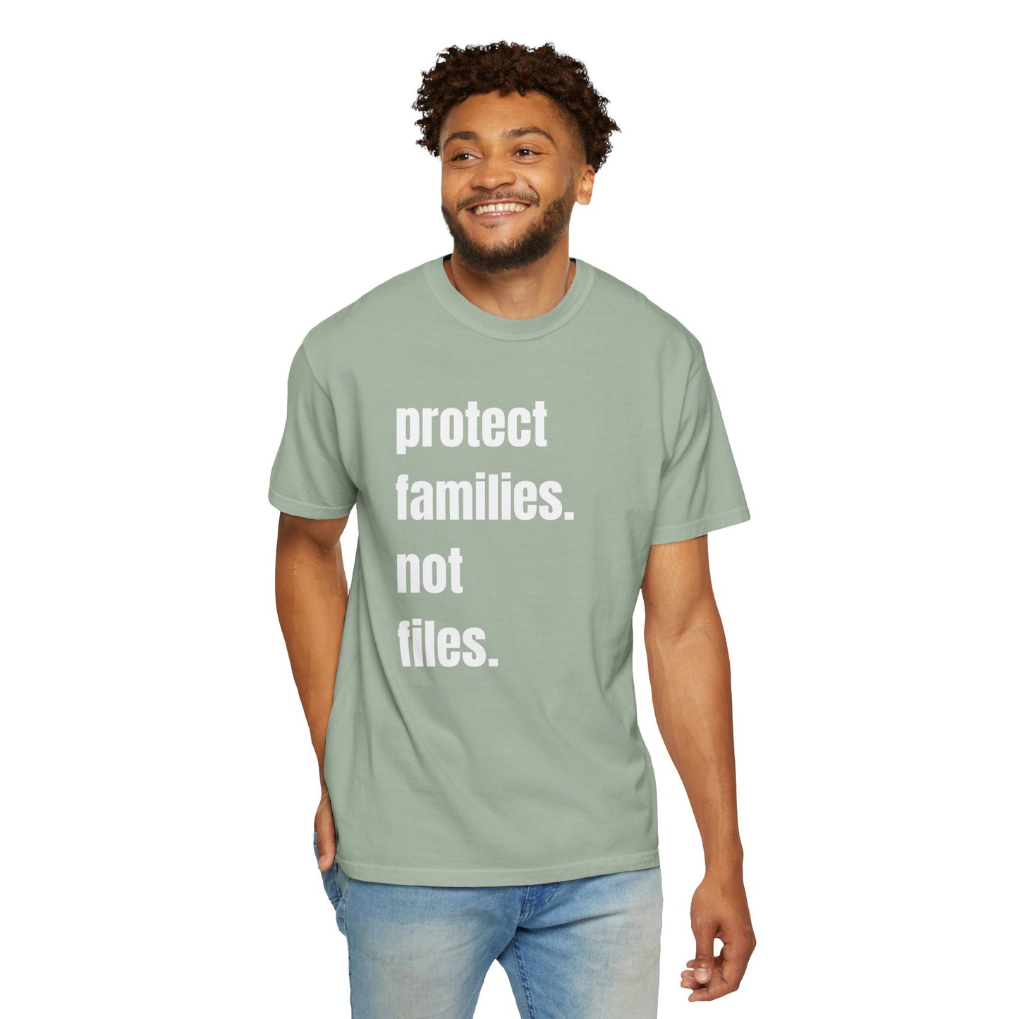 Protect Families Not Files | Community Action Tee
