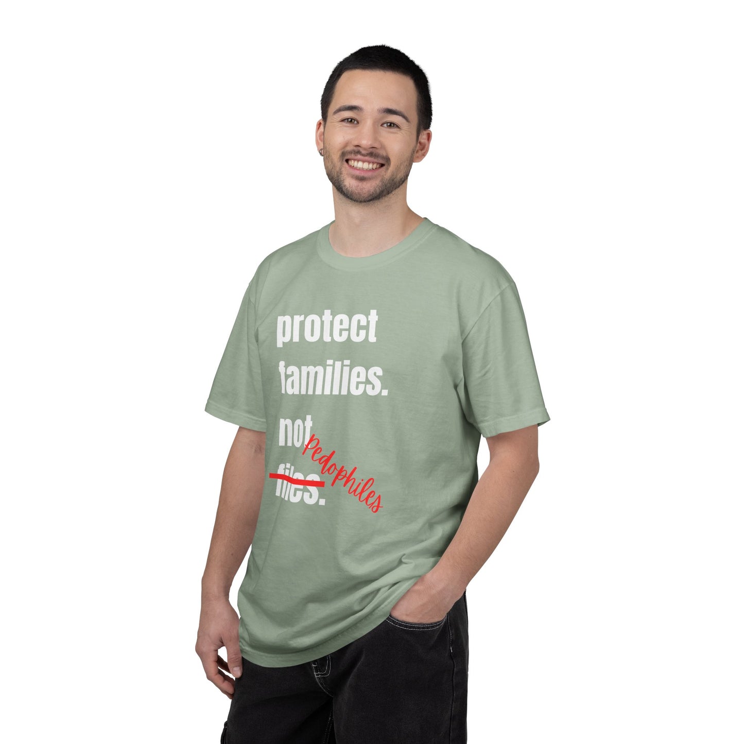 Protect Families Not P-words | Community Action Tee