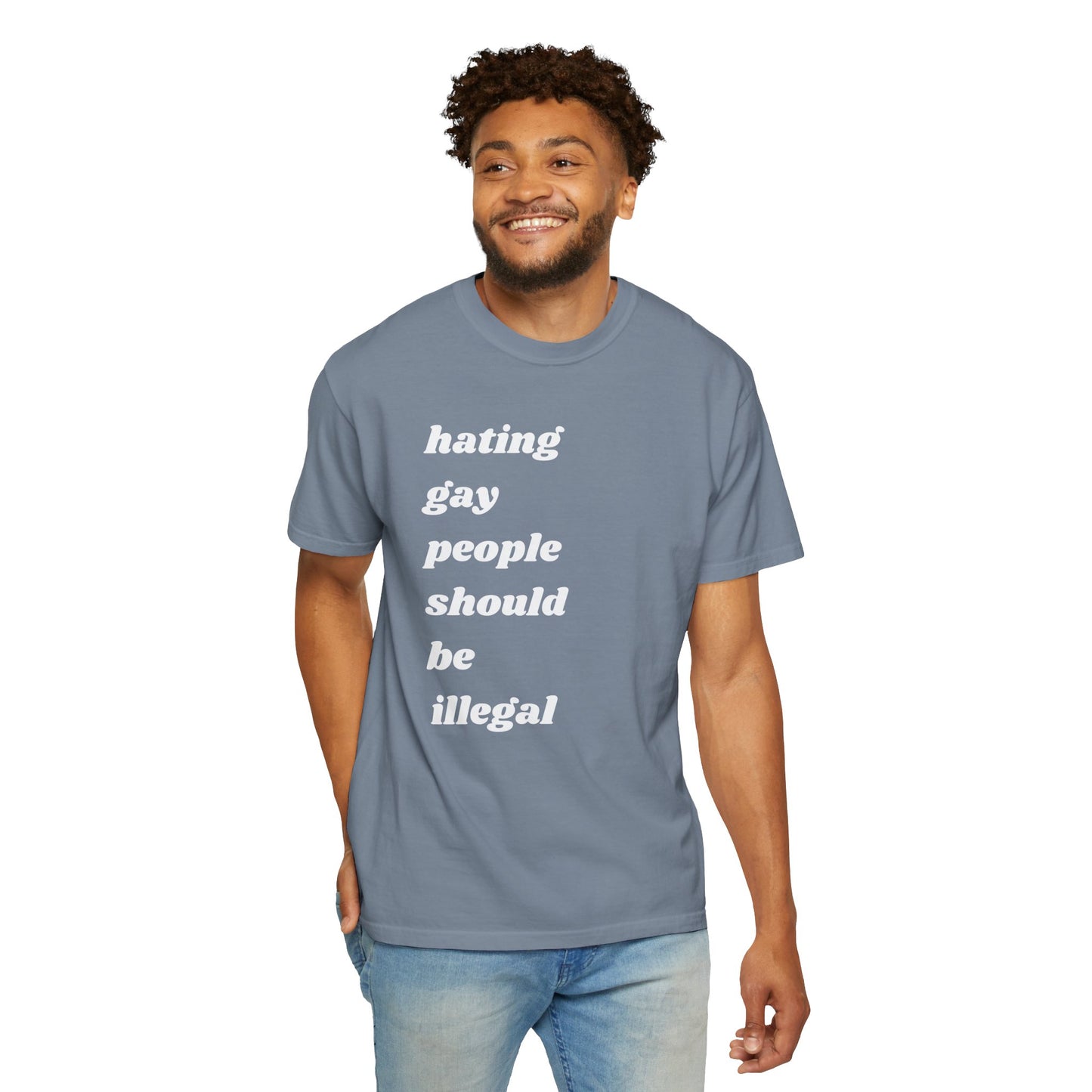 Hating Gay People Should Be Illegal | Inspirational Tee