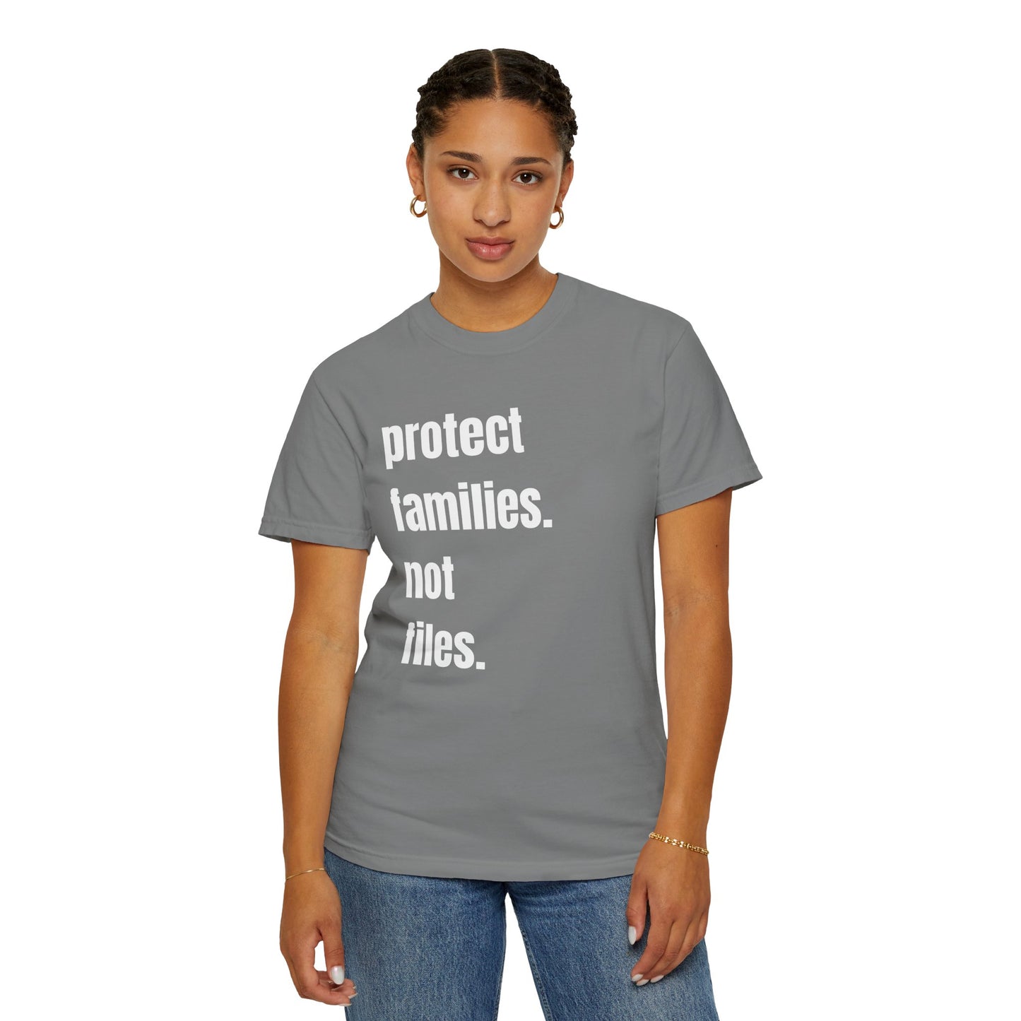 Protect Families Not Files | Community Action Tee