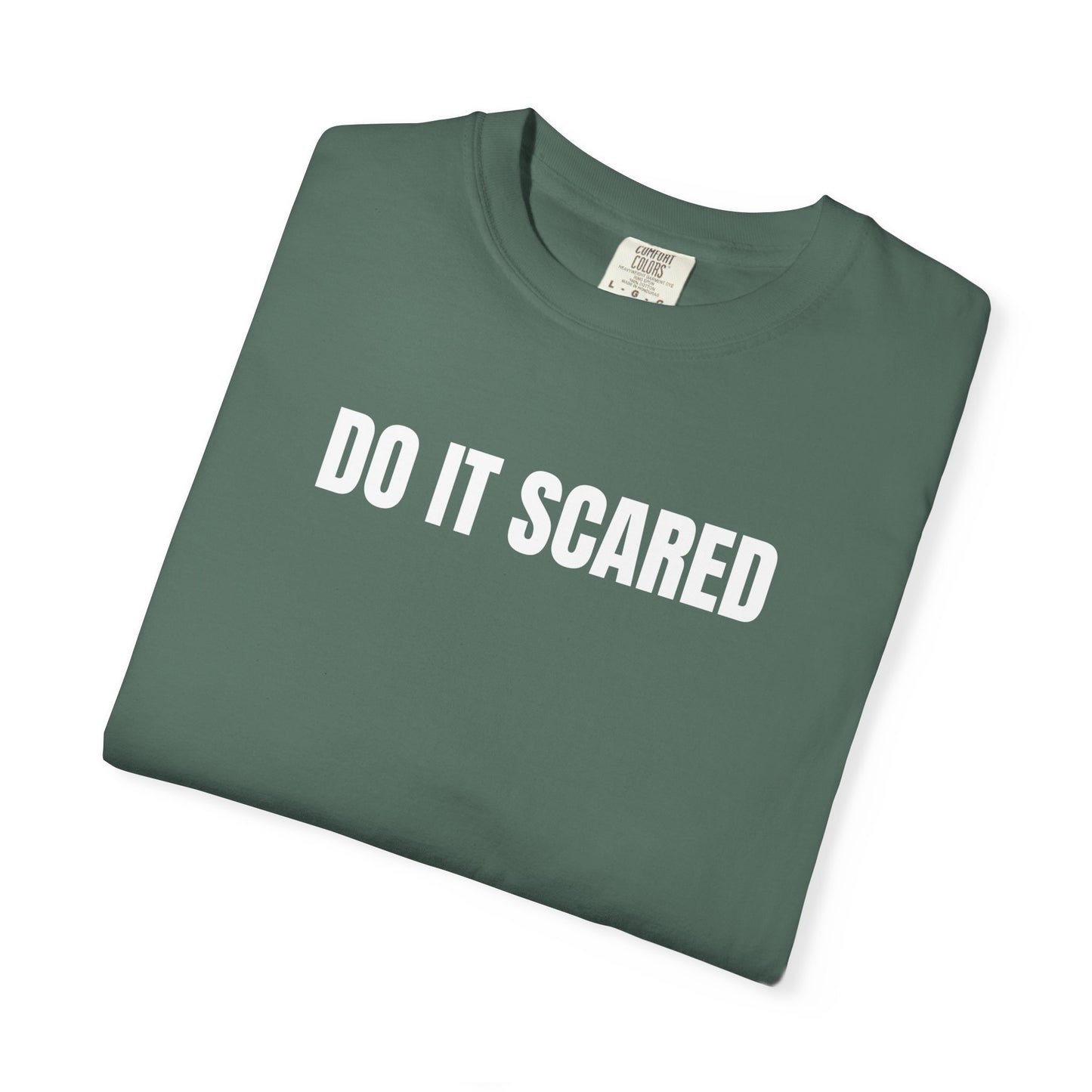 Do It Scared | Inspirational Tee