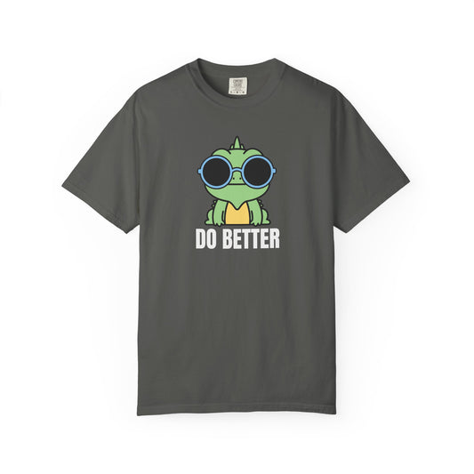 Do Better | Inspirational Tee