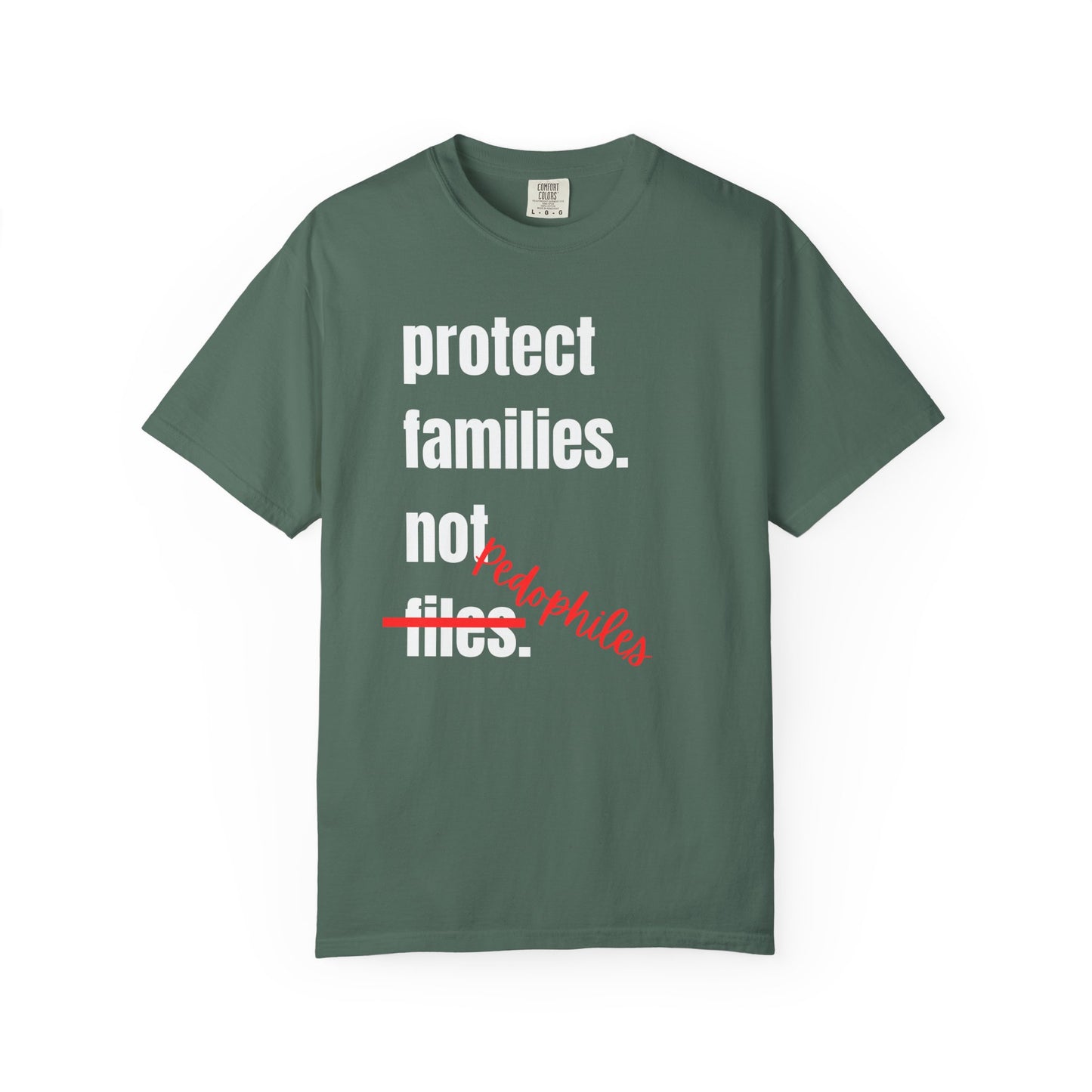 Protect Families Not P-words | Community Action Tee