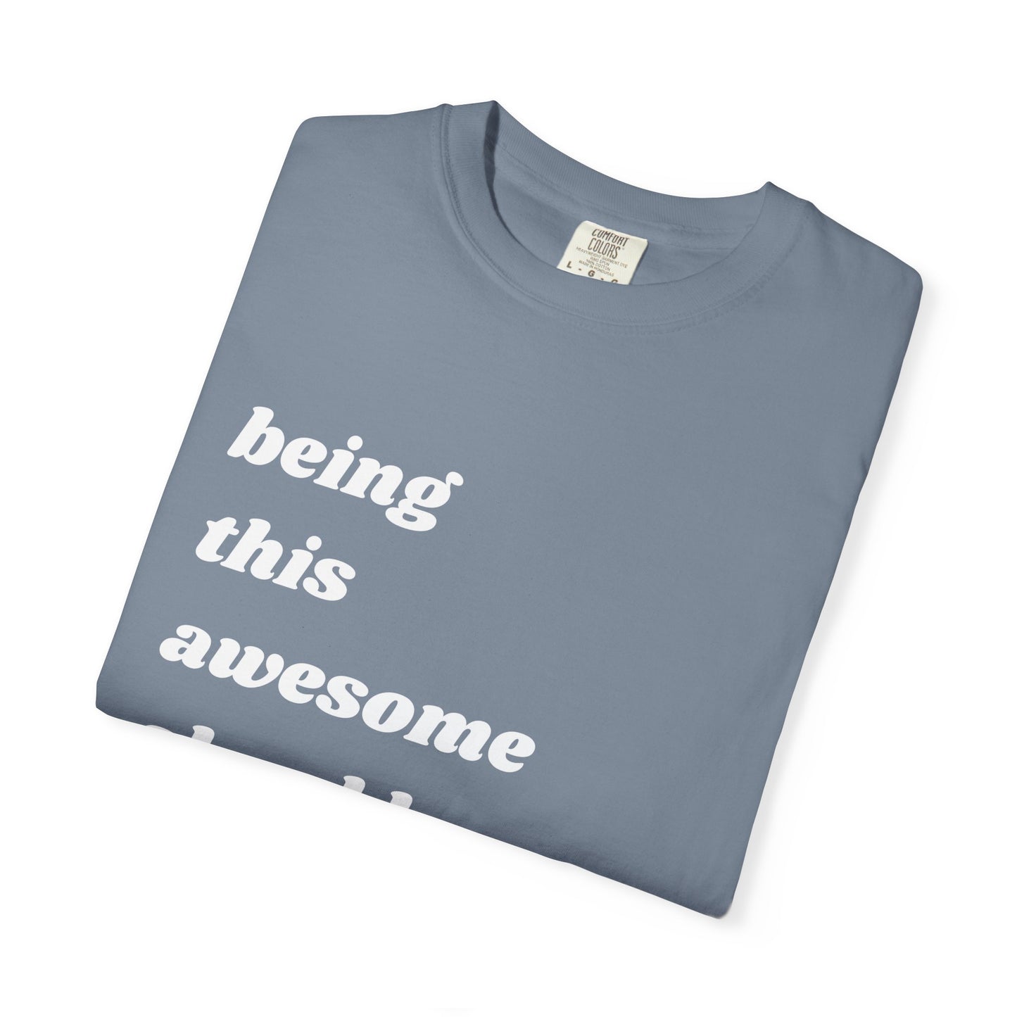 Being This Awesome Should Be Illegal | Inspirational Tee