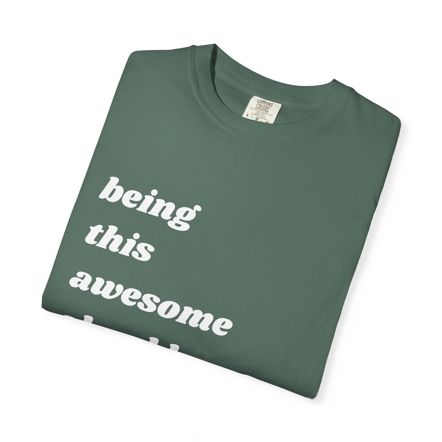 Being This Awesome Should Be Illegal | Inspirational Tee