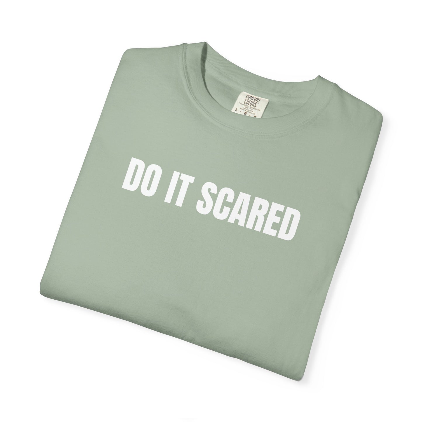 Do It Scared | Inspirational Tee