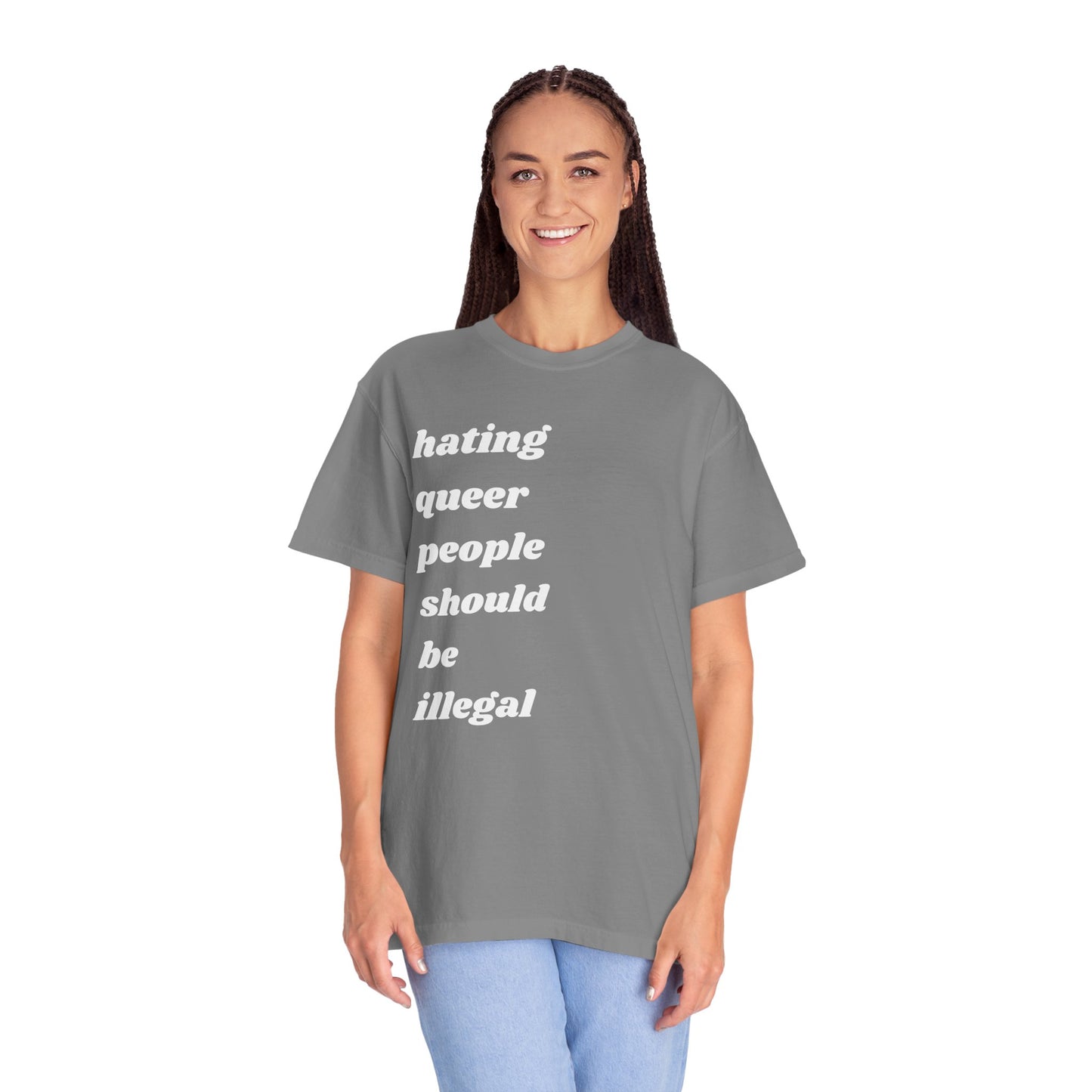 Hating Queer People Should Be Illegal | Inspirational Tee
