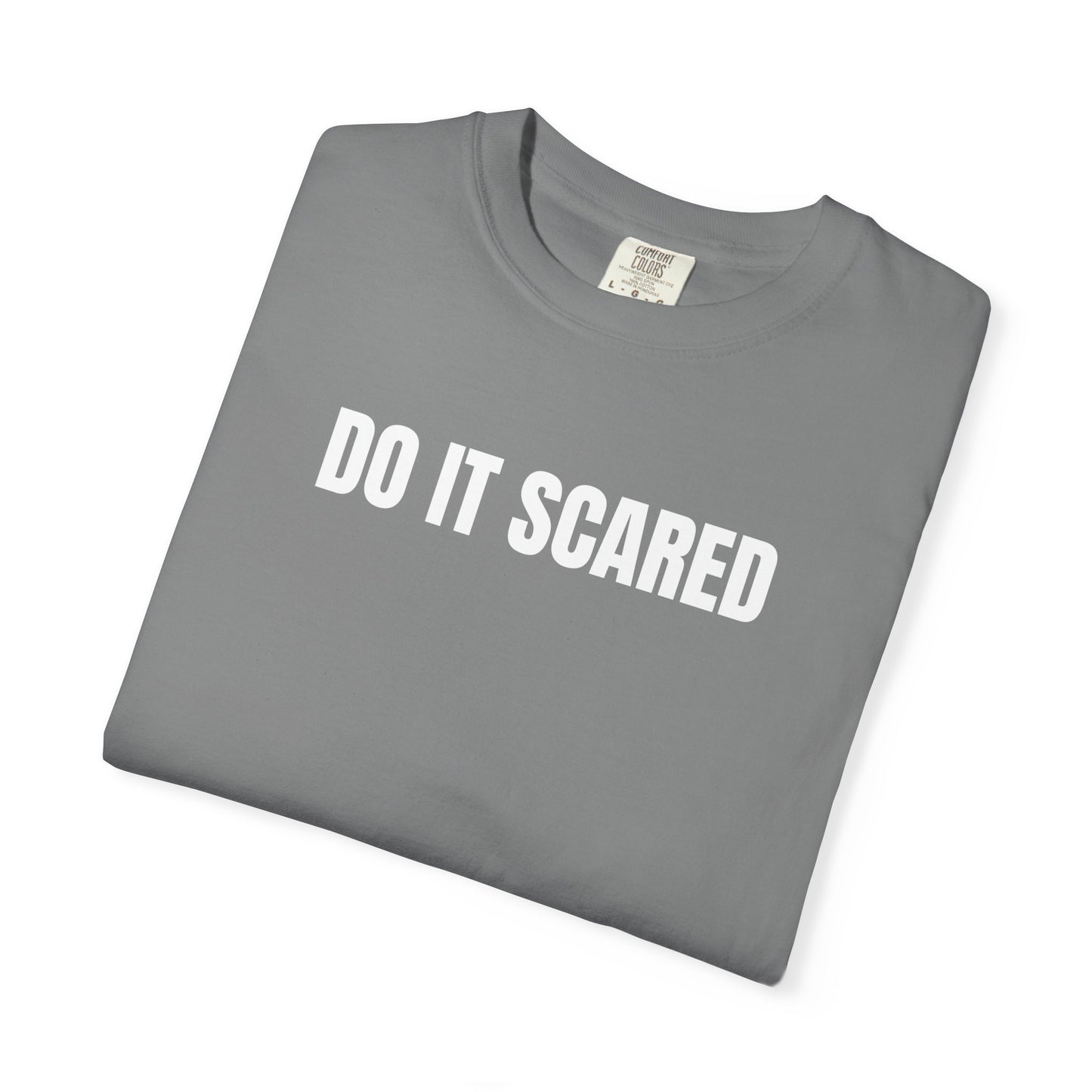 Do It Scared | Inspirational Tee